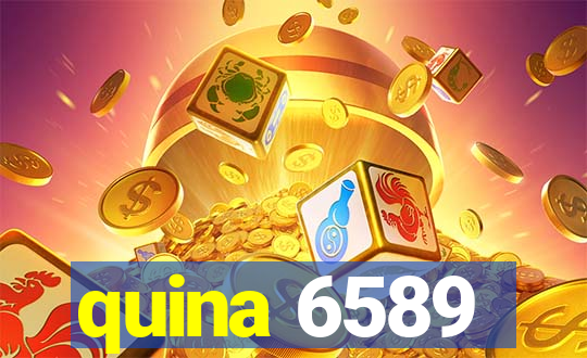 quina 6589